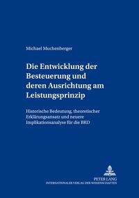 Die Entwicklung der Besteuerung und deren Ausrichtung am Leistungsfähigkeitsprinzip