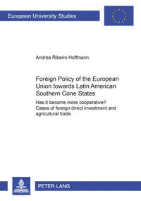 Foreign Policy of the European Union towards Latin American Southern Cone States (1980-2000)