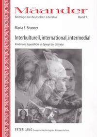 Interkulturell, international, intermedial