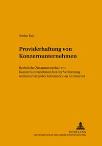 Providerhaftung von Konzernunternehmen