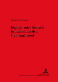 Englisch oder Deutsch in Internationalen Studiengängen?