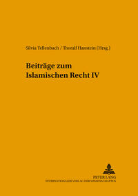 Beiträge zum Islamischen Recht IV