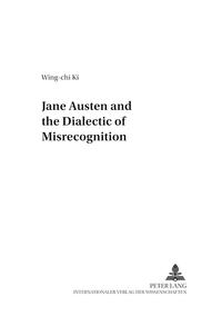 Jane Austen and the Dialectic of Misrecognition