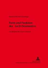 Form und Funktion der -«(er)l»-Deminutive
