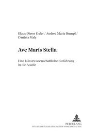 «Ave Maris Stella»