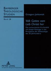 «Volk Gottes vom Leib Christi her»