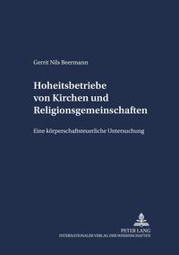 Hoheitsbetriebe von Kirchen und Religionsgemeinschaften