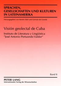 Visión geolectal de Cuba