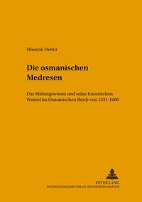 Die osmanischen Medresen