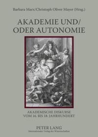 Akademie und/oder Autonomie