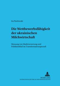 Die Wettbewerbsfähigkeit der ukrainischen Milchwirtschaft