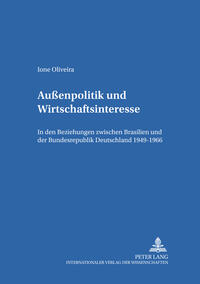 Außenpolitik und Wirtschaftsinteresse