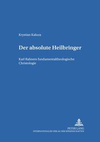 «Der absolute Heilbringer»