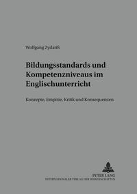 Bildungsstandards und Kompetenzniveaus im Englischunterricht