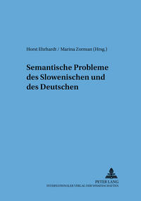 Semantische Probleme des Slowenischen und des Deutschen