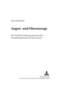 Augen- und Ohrenzeuge