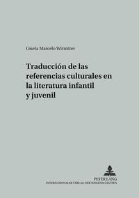 Traducción de las referencias culturales en la literatura infantil y juvenil