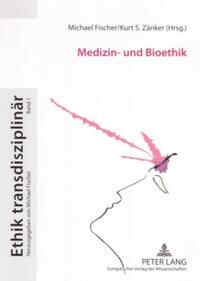 Medizin- und Bioethik