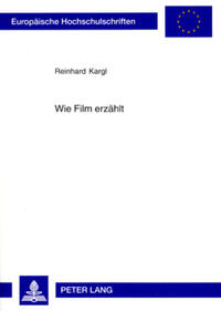 Wie Film erzählt