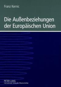 Die Außenbeziehungen der Europäischen Union