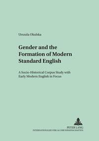 Gender and the Formation of Modern Standard English