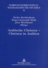 Arabische Christen – Christen in Arabien