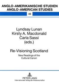 Re-Visioning Scotland