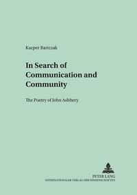 In Search of Communication and Community