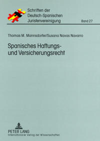 Spanisches Haftungs- und Versicherungsrecht