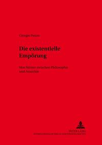 Die existentielle Empörung