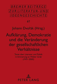 Aufklärung, Demokratie und die Veränderung der gesellschaftlichen Verhältnisse