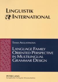 Language Family Oriented Perspective in Multilingual Grammar Design