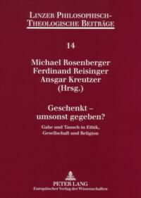 Geschenkt – umsonst gegeben?