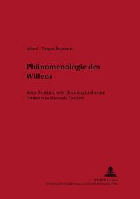 Phänomenologie des Willens