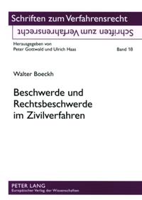 Beschwerde und Rechtsbeschwerde im Zivilverfahren