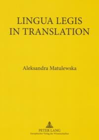 Lingua Legis in Translation