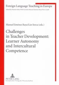 Challenges in Teacher Development: Learner Autonomy and Intercultural Competence