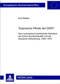 Trojanische Pferde der DDR?