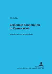 Regionale Kooperation in Zentralasien