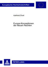 Europa-Konzeptionen der Neuen Rechten