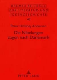 Die Nibelungen zogen nach Dänemark