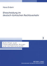 Ehescheidung im deutsch-türkischen Rechtsverkehr