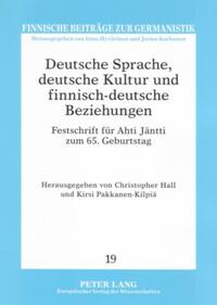 Deutsche Sprache, deutsche Kultur und finnisch-deutsche Beziehungen