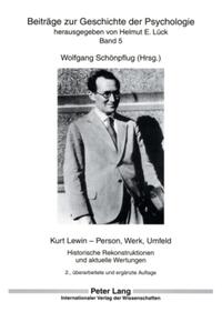 Kurt Lewin – Person, Werk, Umfeld