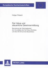 Fair Value und steuerliche Gewinnermittlung