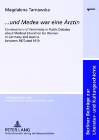 «... und Medea war eine Ärztin»