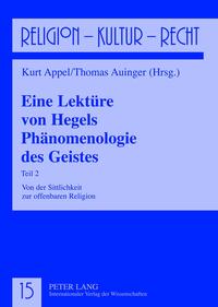 Eine Lektüre von Hegels Phänomenologie des Geistes