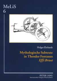 Mythologische Subtexte in Theodor Fontanes «Effi Briest»