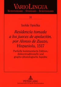 «Residencia tomada a los jueces de apelación, por Alonso de Zuazo», Hispaniola, 1517