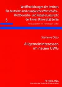 Allgemeininteressen im neuen UWG